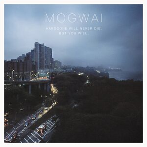 Album cover for a Mogwai album; a picture of a city at dusk